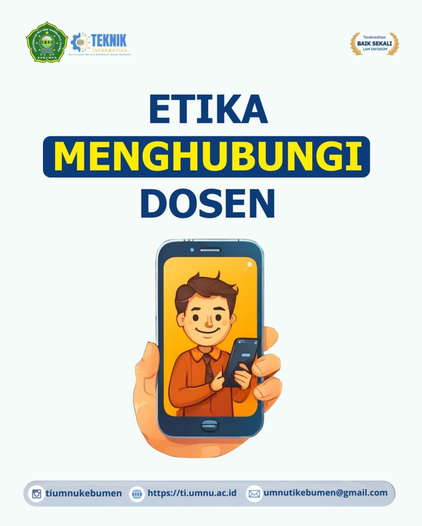 Jangan Cuma Modal “P”, Mahasiswa Teknik Informatika UMNU Kebumen Diingatkan Pentingnya Etika Chat Dosen