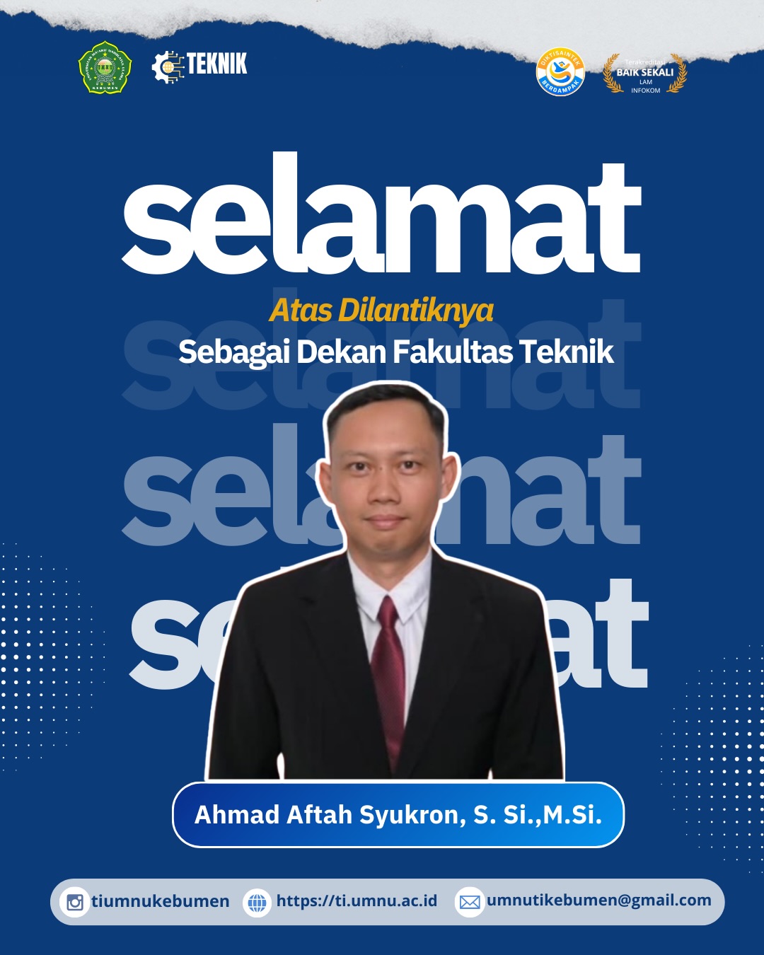 Perkuat Mutu dan Inovasi Teknik, Ahmad Aftah Syukron Resmi Dilantik sebagai Dekan Fakultas Teknik UMNU Kebumen