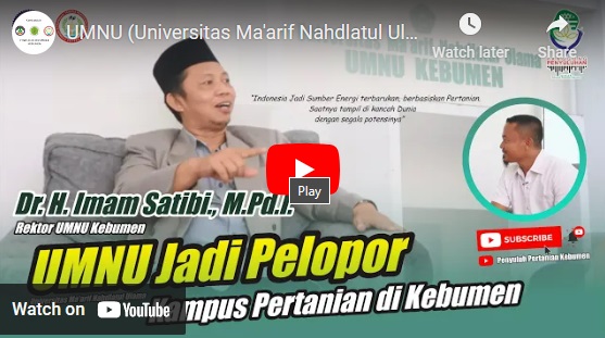 UMNU Jadi Pelopor Kampus Pertanian di Kebumen
